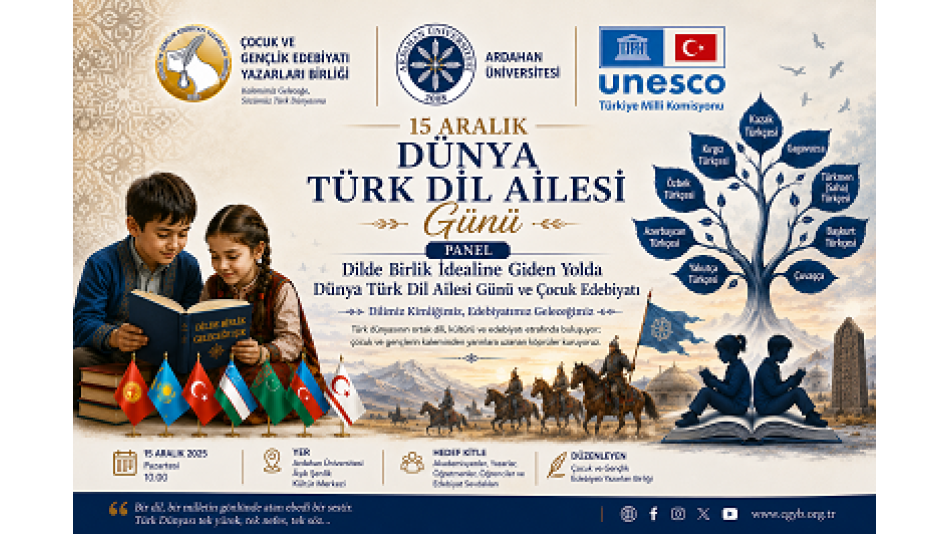 15 Aralık, Dünya Türk Dili Ailesi Günü Panelimiz