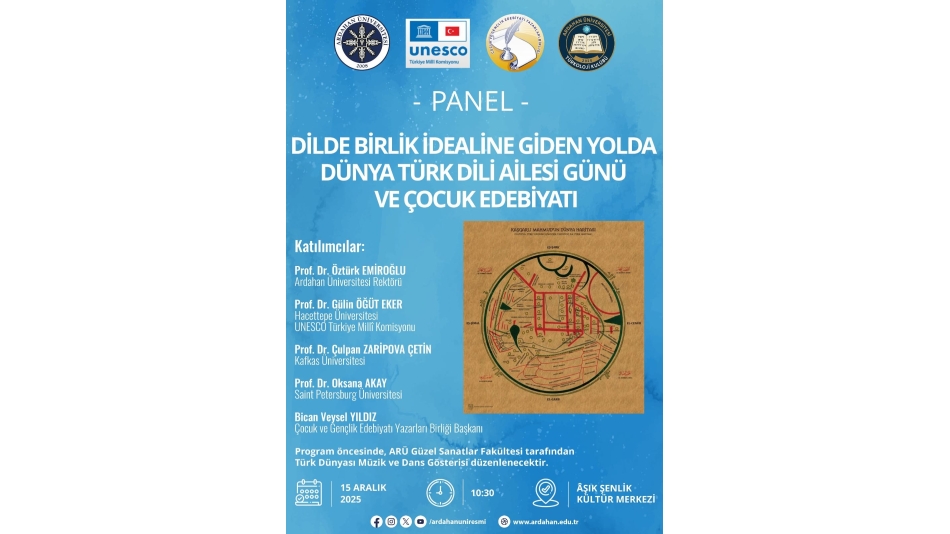 Dilde Birlik İdealine Giden Yolda Dünya Türk Dili Ailesi Günü ve Çocuk Edebiyatı Paneli